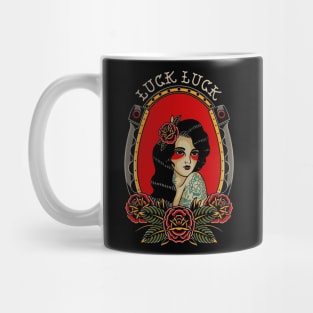 Luck lady tatto Mug